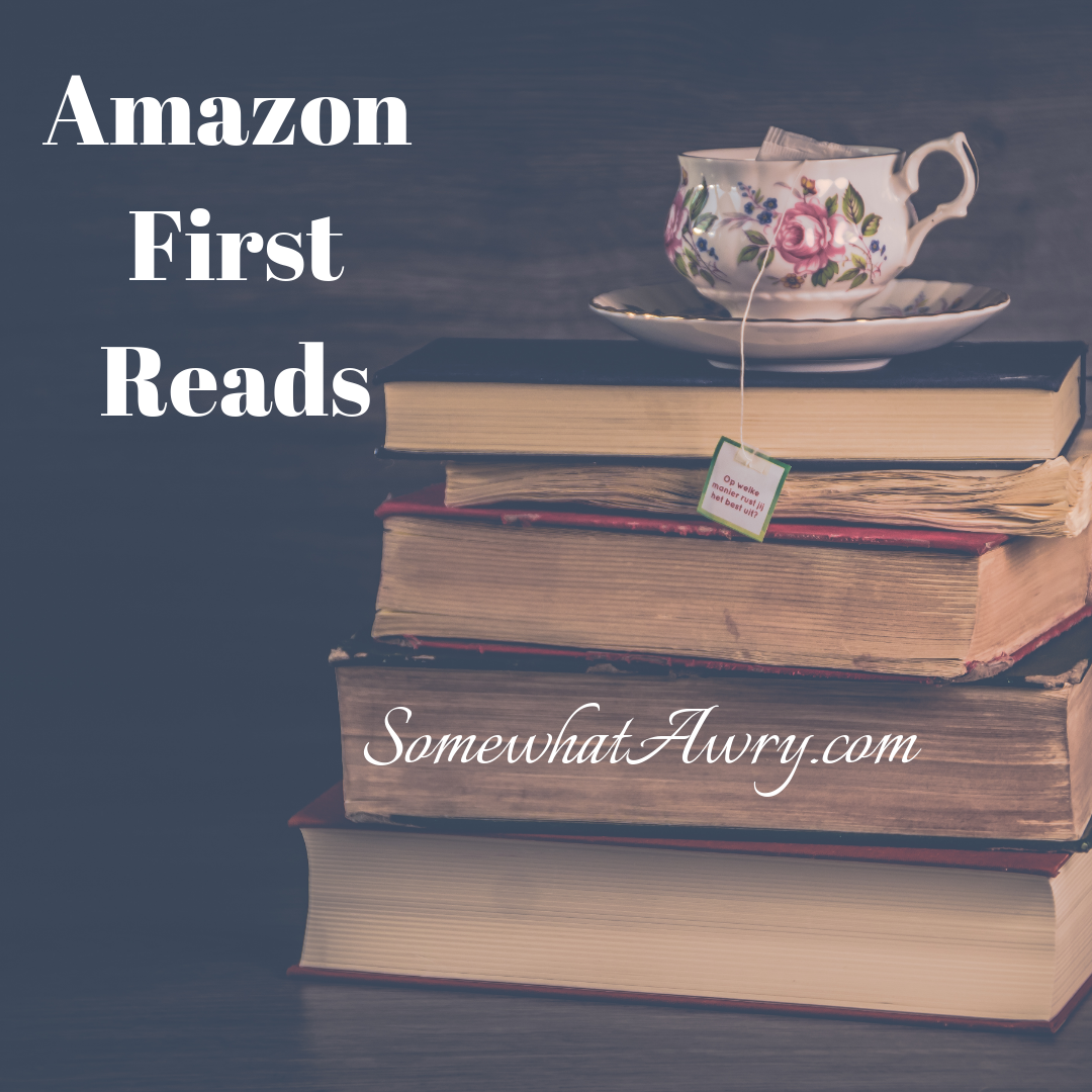 FREE: Amazon First Reads Books For October 2019 - Somewhat Awry